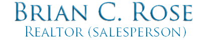Realtor Brian C Rose